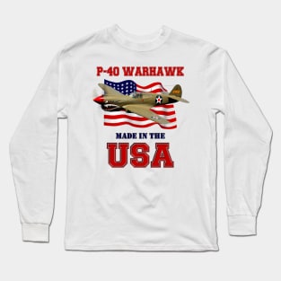 P-40 Warhawk Made in the USA Long Sleeve T-Shirt